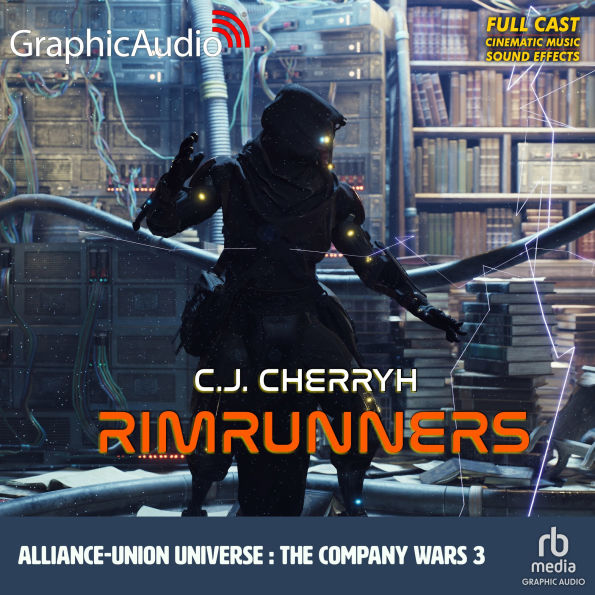 Rimrunners: Alliance-Union Universe - The Company Wars 3: Dramatized Adaptation