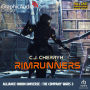Rimrunners: Alliance-Union Universe - The Company Wars 3: Dramatized Adaptation