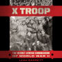 X Troop: The Secret Jewish Commandos of World War II