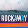 Rockaway: Surfing Headlong into a New Life