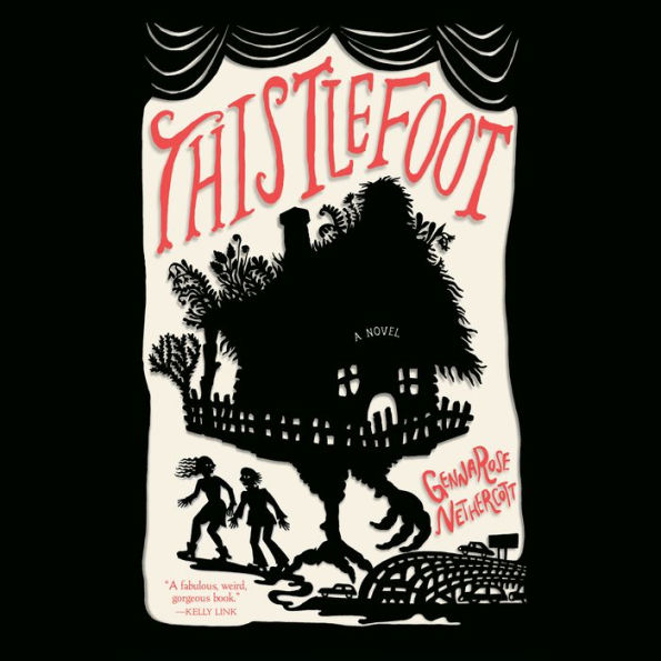 Thistlefoot: A Novel