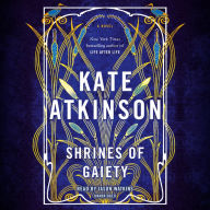 Shrines of Gaiety: A Novel