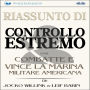 Riassunto Di Controllo Estremo: Come Combatte e Vince la Marina Militare Americana di Jocko Willink & Leif Babin