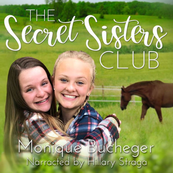 The Secret Sisters Club