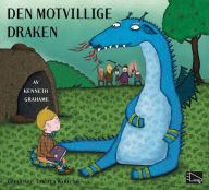 Den motvillige draken