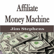 Affiliate Money Machine