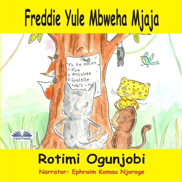 Freddie Yule Mbweha Mjaja