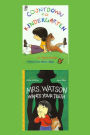 'Mrs. Watson Wants Your Teeth' and 'Countdown to Kindergarten'