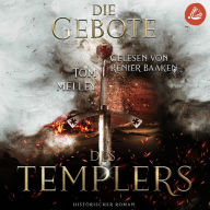 Die Gebote des Templers