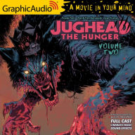 Jughead the Hunger: Volume 2: Archie Comics: Dramatized Adaptation