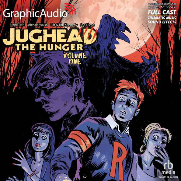Jughead the Hunger: Volume 1: Archie Comics: Dramatized Adaptation