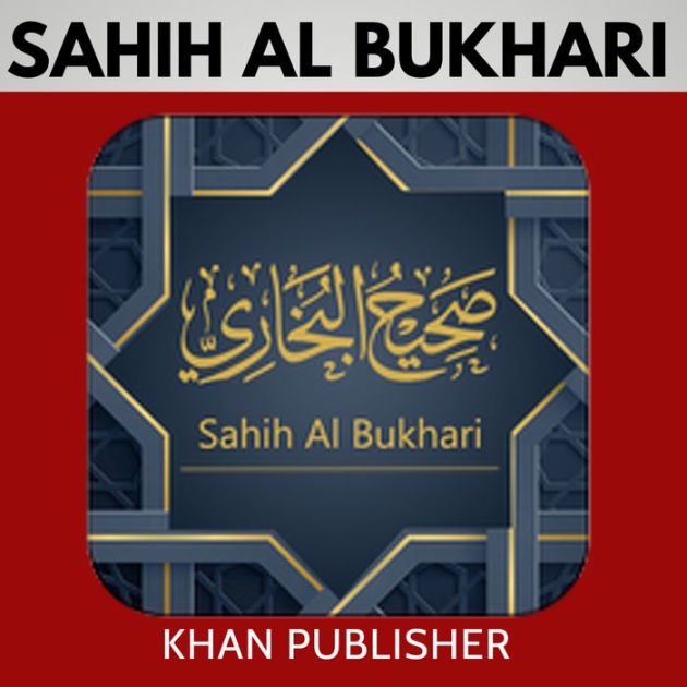 Sahih Al Bukhari Volume By Khan Publisher