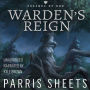 Warden's Reign: A Young Adult Fantasy Adventure