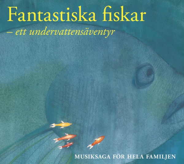 Fantastiska fiskar