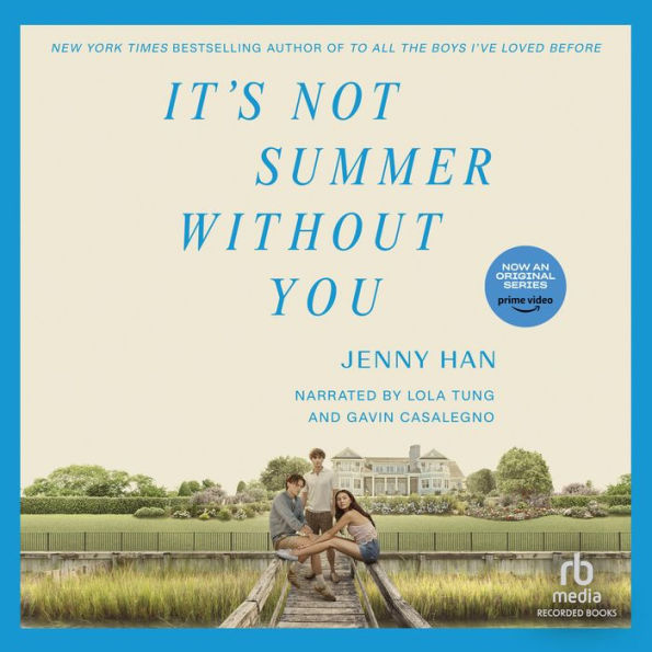 It's Not Summer Without You (Summer I Turned Pretty Series #2)