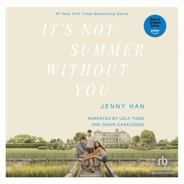 It's Not Summer Without You (Summer I Turned Pretty Series #2)