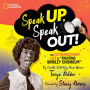 Speak Up, Speak Out!: The Extraordinary Life of Fighting Shirley Chisholm