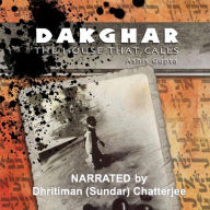 Dakghar: The House that Calls