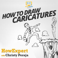 How To Draw Caricatures