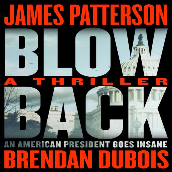 Blowback: A Thriller