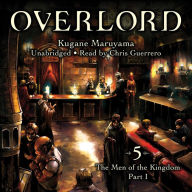 Overlord, Vol. 5 (light novel): The Men of the Kingdom Part I