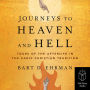 Journeys to Heaven and Hell: Tours of the Afterlife in the Early Christian Tradition