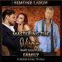 Family: A BDSM Ménage Erotic Romance and Thriller