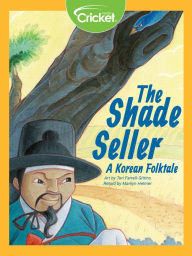 The Shade Seller: A Korean Folk Tale