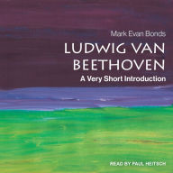 Ludwig van Beethoven: A Very Short Introduction