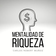 Mentalidad de Riqueza