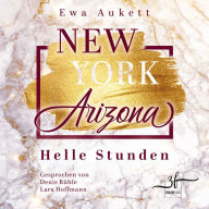 New York - Arizona: Helle Stunden: Liebesroman