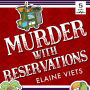 Murder with Reservations: A Dead End Jobs Mystery
