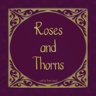 Roses and Thorns