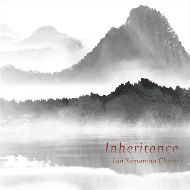Inheritance by Lan Samantha Chang, Paperback Barnes & Noble®