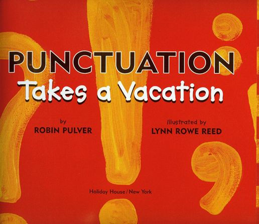 Punctuation Takes a Vacation