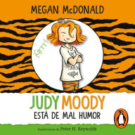 Judy Moody está de mal humor / Judy Moody Was in a Mood