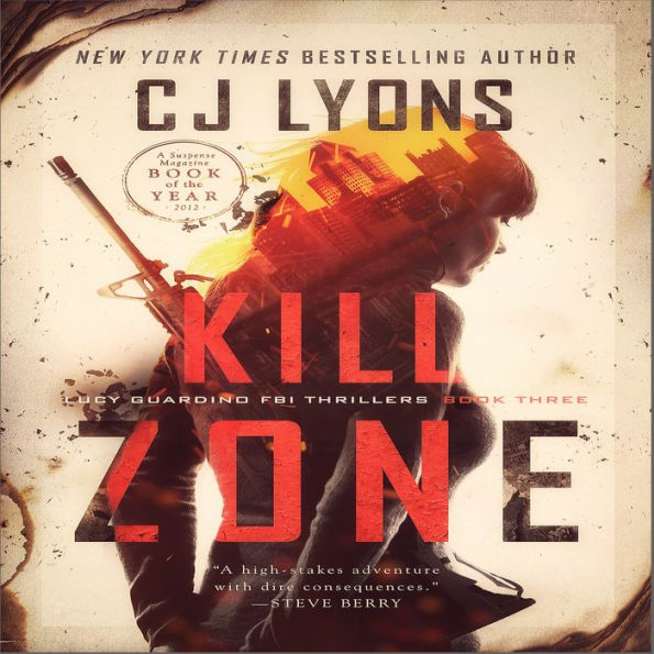 Kill Zone: A Lucy Guardino FBI Thriller