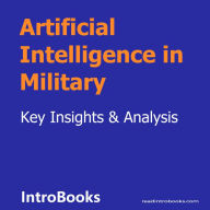 Artificial Intelligence in Military