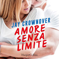 Amore senza limite: Saints of Denver - Vol. 1