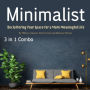 Minimalist: Decluttering Your Space for a More Meaningful Life