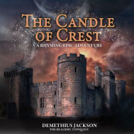 The Candle of Crest: A Rhyming Audio Adventure