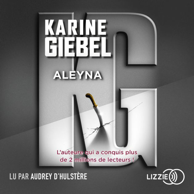 Aleyna by Karine Giebel, Audrey d' Hulstère 2940178948743 Audiobook