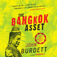 The Bangkok Asset: A novel