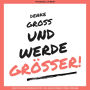 Denke groß und werde größer! Ein Update für Dein Unterbewusstsein: Das revolutionäre Hypnose-Programm für mehr Erfolg (Premium-Bundle)