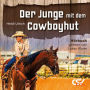 Der Junge mit Cowboyhut (Abridged)