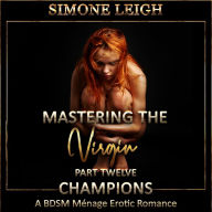 Champions: A BDSM Ménage Erotic Romance
