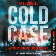 Das verschwundene Mädchen - Cold Case 1 (Gekürzt) (Abridged)