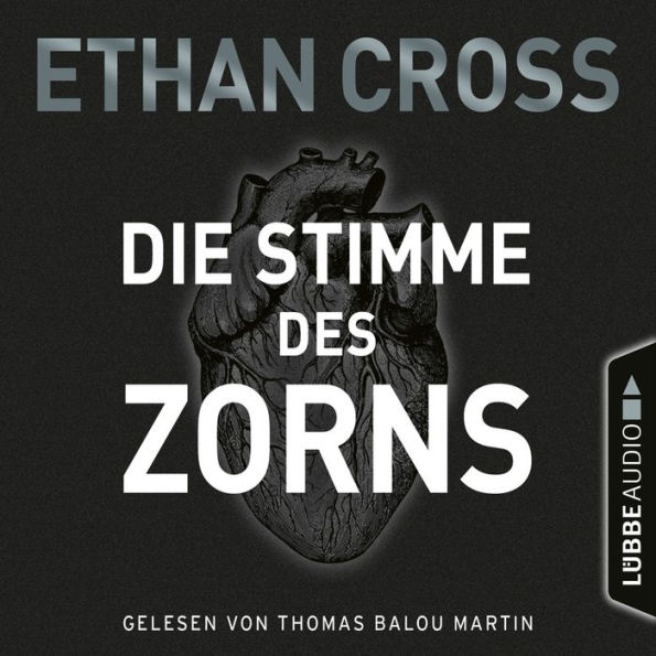 Die Stimme des Zorns - Die Ackermann & Shirazi-Reihe 1 (Gekürzt)