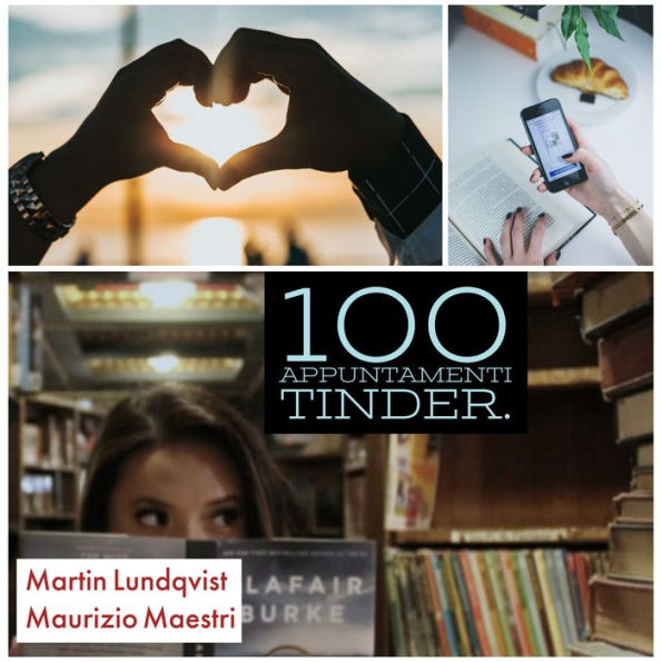 100 Appuntamenti Tinder.