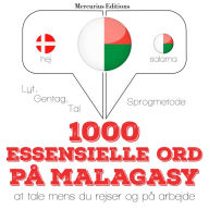 1000 essentielle ord i malagasy: Lyt, gentag, tal: sprogmetode